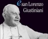 La sacra scrittura e san Lorenzo Giustiniani (Angelo G. Roncalli, Marcianum Press, 2013)
