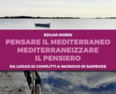 Il Mediterraneo secondo Egar Morin. Nostra Madre Mare