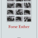 Katja Petrowskaja | Forse Esther