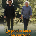 Le poche cose che contano (Simone Cristicchi, Luigi Verdi, Romena, 2020)