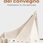 Riscoprire il fascino della vita spirituale