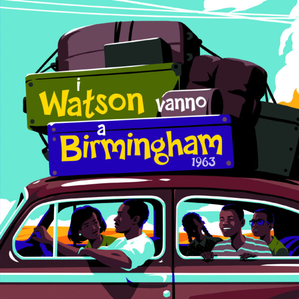 I Watson vanno a Birmingham 1963 tra i finalisti La storia più importante